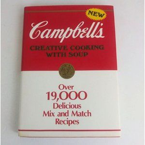Vintage 1985 Campbell's Creative Cooking With Soup Hardback Cookbook